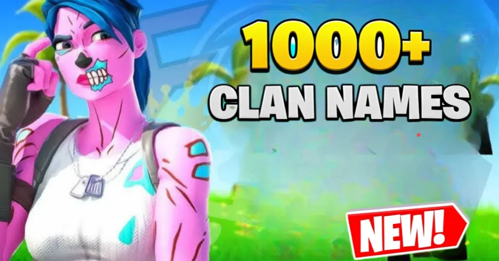 Best Fortnite Clan Names