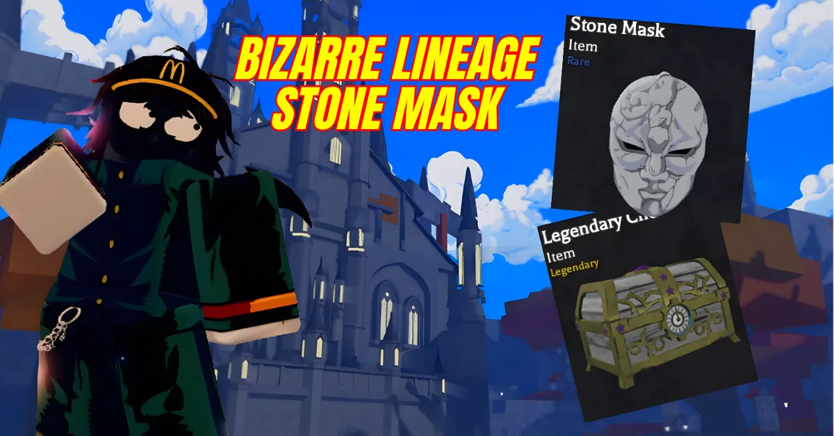 Bizarre Lineage Stone Mask