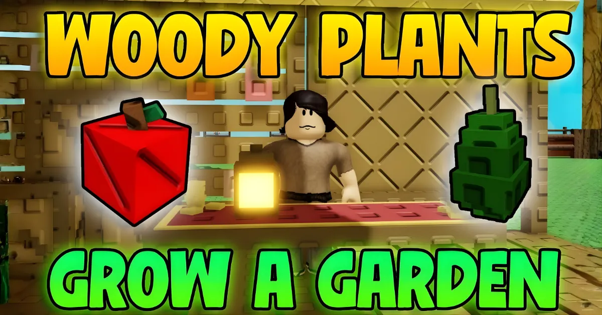 Master Woody Plants in Grow a Garden Roblox
