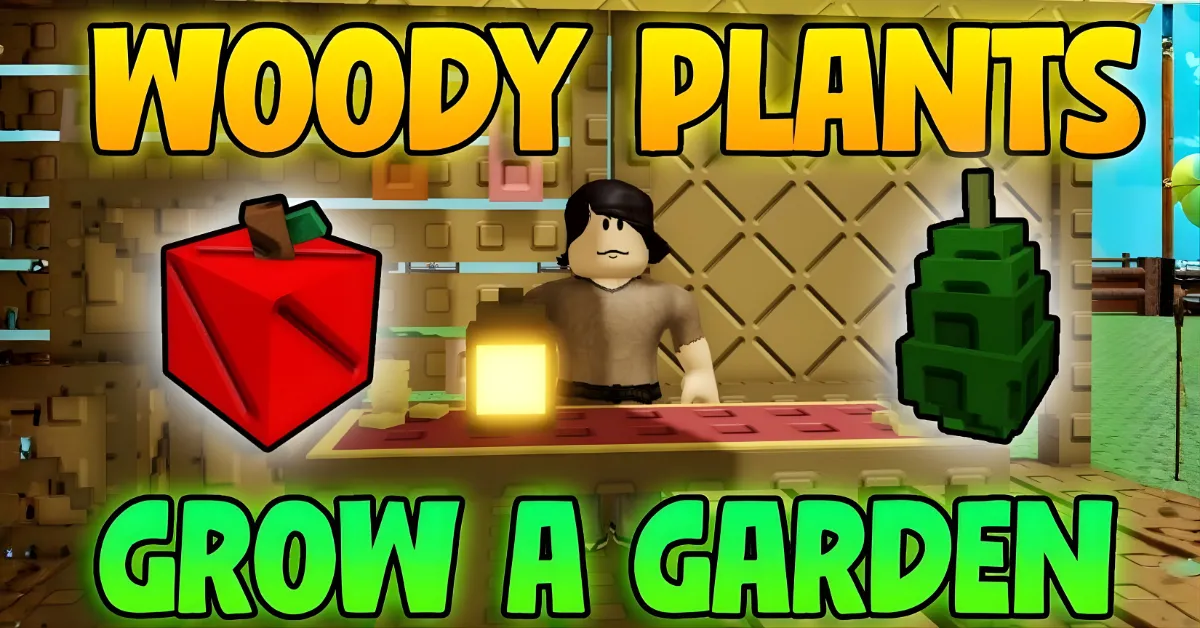 Woody Plants in Grow a Garden Roblox